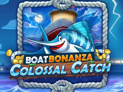 Boat Bonanza Colossal Catch